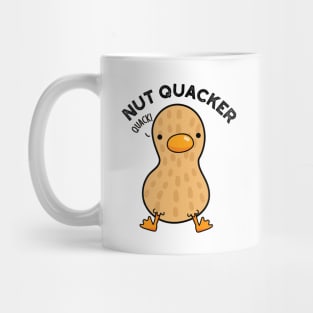 Nut Quacker Funny Peanut Puns Mug